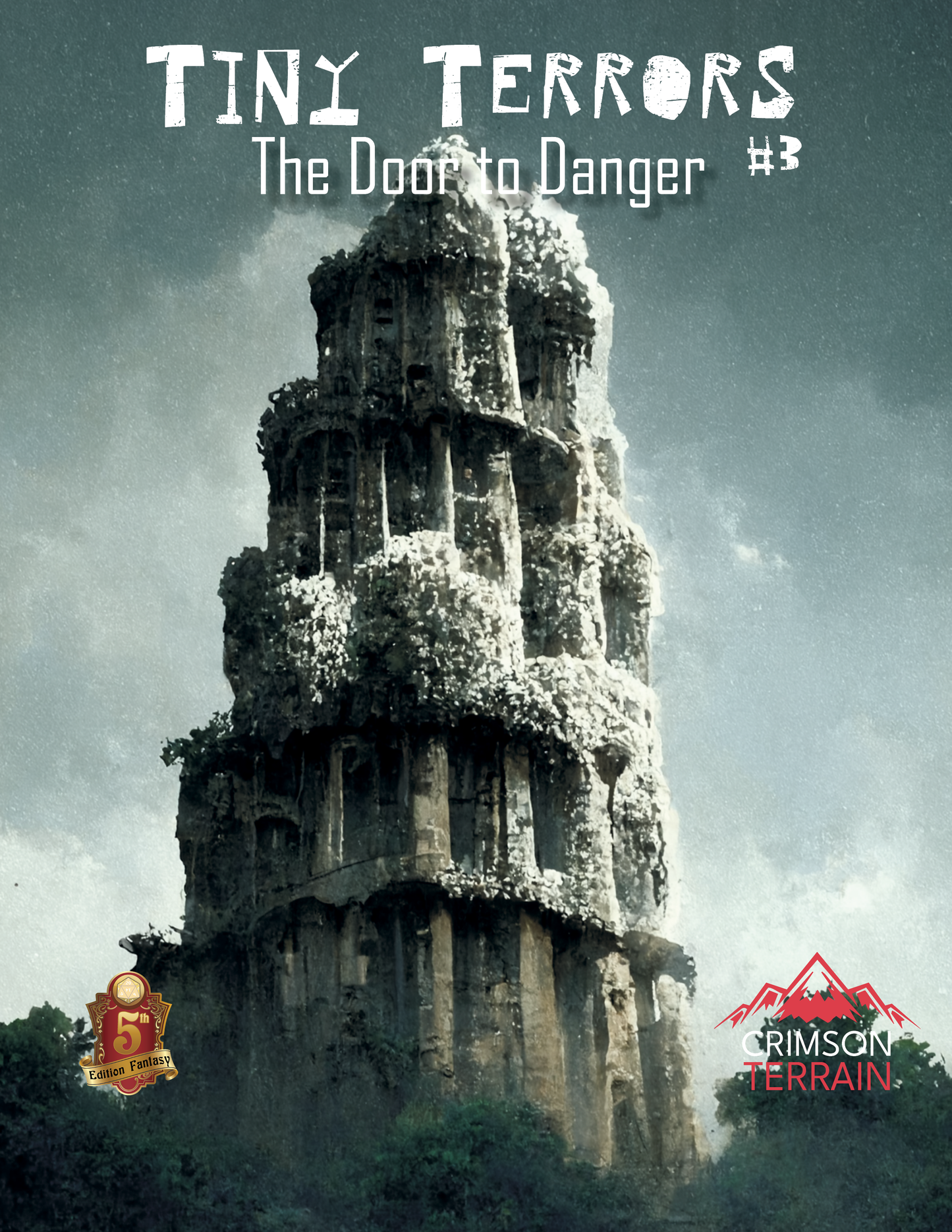 Tiny Terrors #3 The Door to Danger